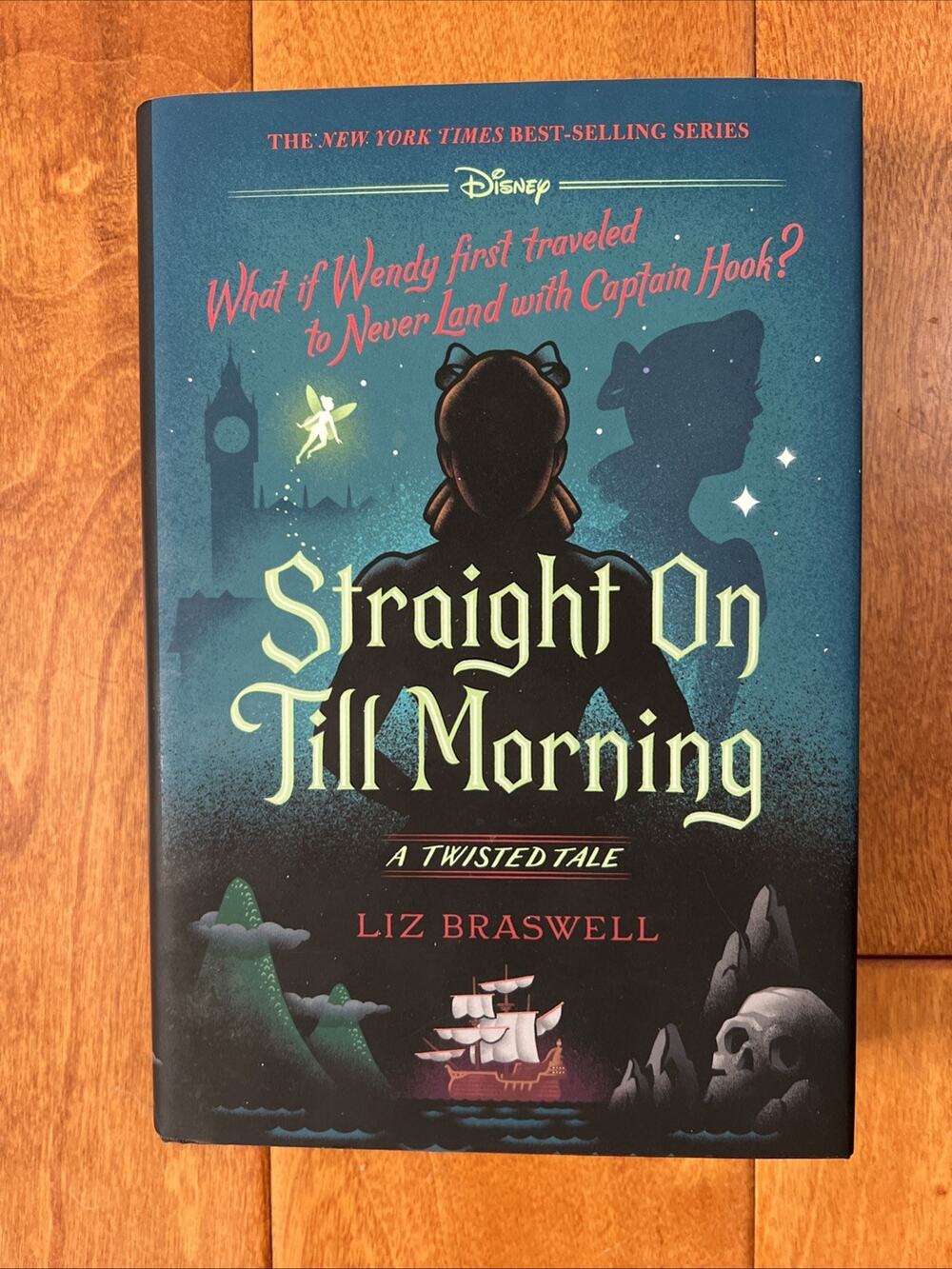 Disney: A Twisted Tale Straight on Till Morning Liz Braswell 2020 Hardcover DJ